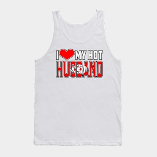 I Love My Hot Tunisia Husband Tank Top